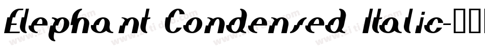 Elephant Condensed Italic字体转换